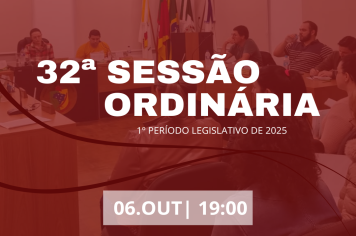 32ª Sessão Ordinária 