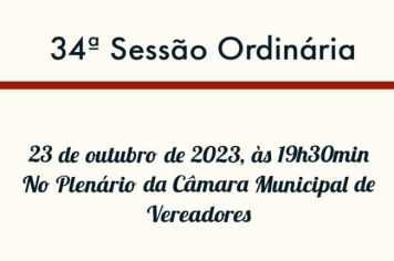 34ª Sessão Ordinária 