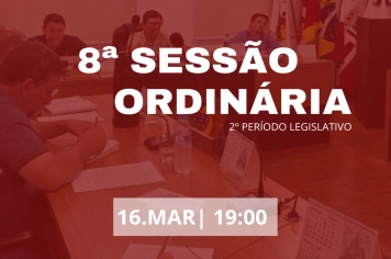 8ª Sessão Ordinária 