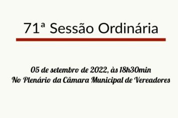 71ª Sessão Ordinária