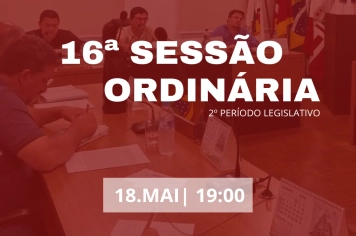 16ª Sessão Ordinária 