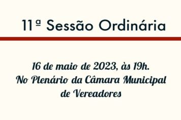 11ª Sessão Ordinária 