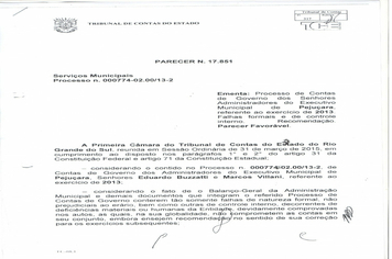 O Parecer n° 17851 do Tribunal de Contas do Estado referente ao exercício de 2013, encontra-se disponível na Câmara