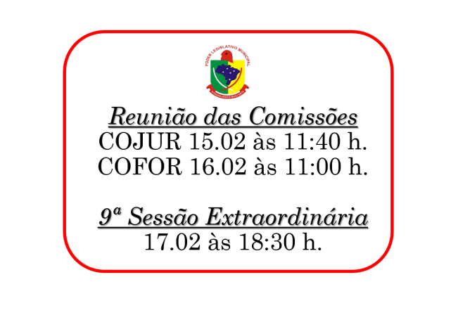 Reunião das Comissões e Sessão Extraordinária