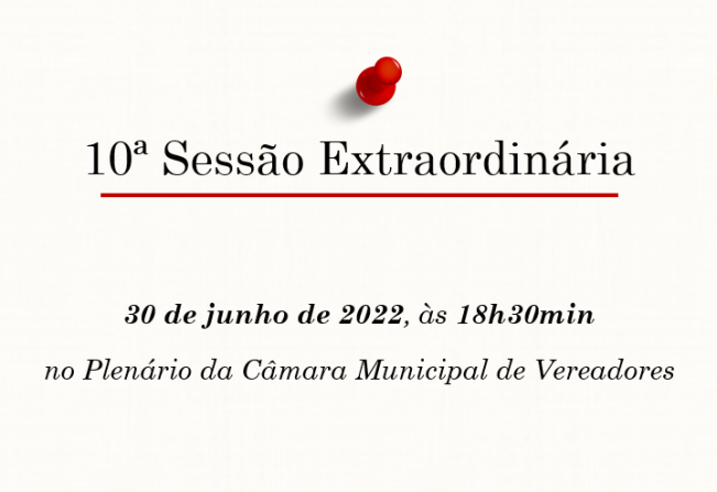 10ª Sessão Extraordinária