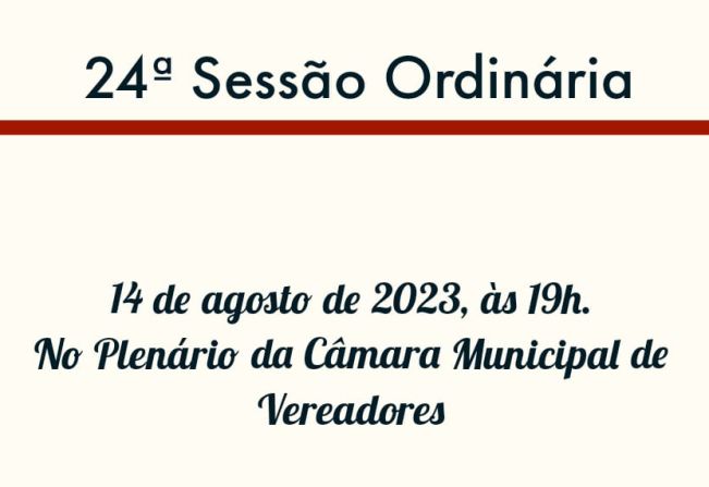 24ª Sessão Ordinária