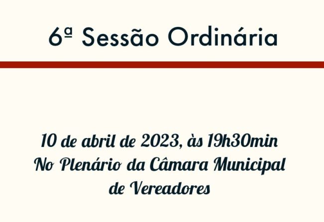 6ª Sessão Ordinária