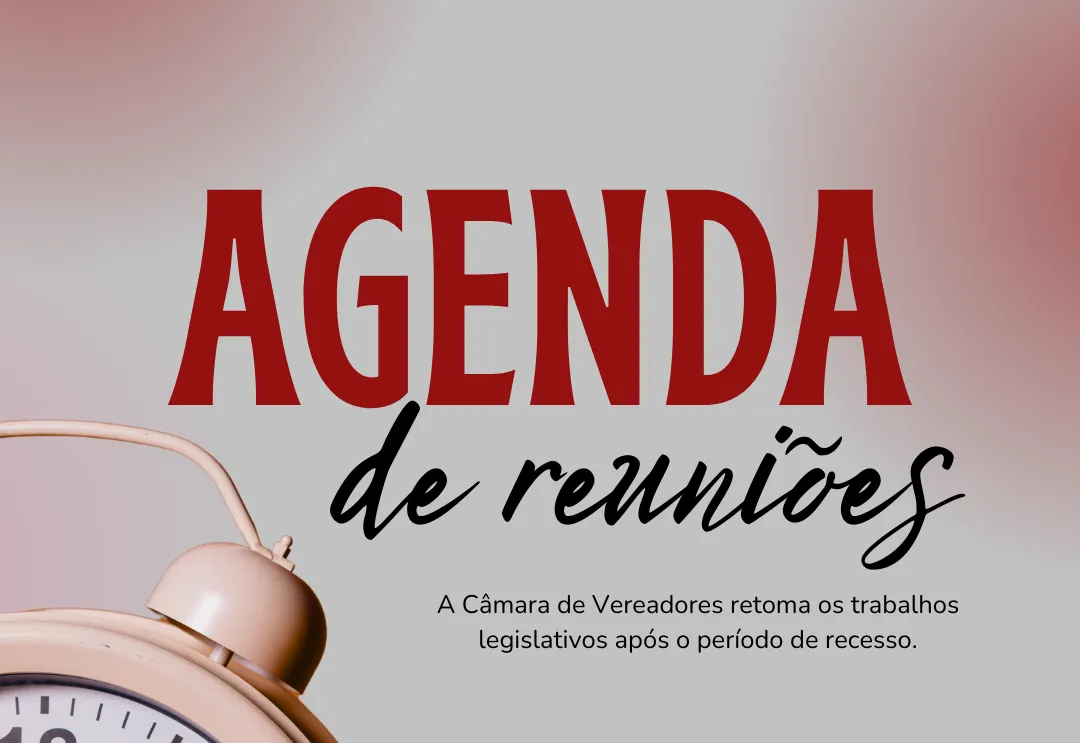 Retorno das Atividades do Legislativo