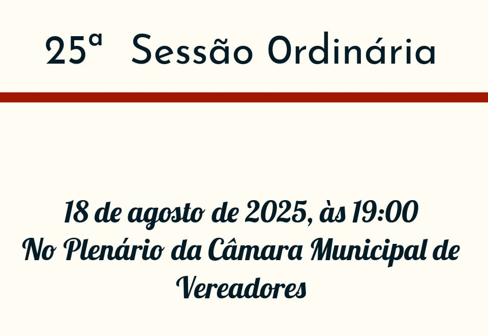 25ª Sessão Ordinária 