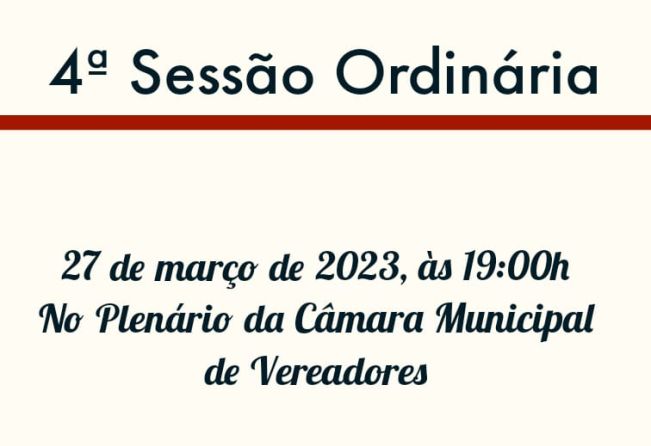 4ª Sessão Ordinária