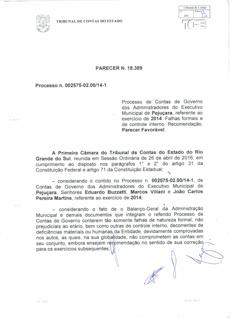 O Parecer n° 18389 do Tribunal de Contas do Estado referente ao exercício de 2014, encontra-se disponível na Câmara